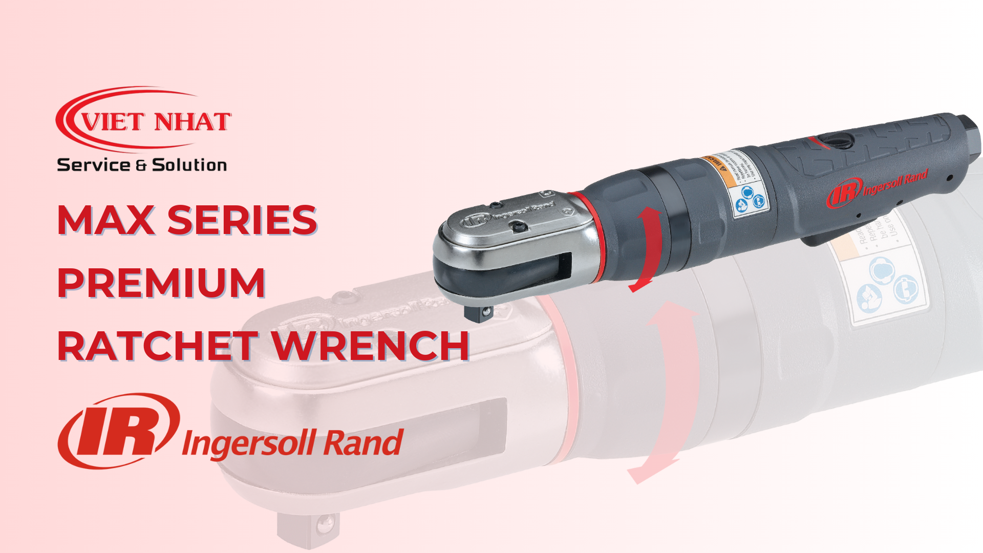 MAX Series Premium Ratchet Wrench từ Ingersoll Rand