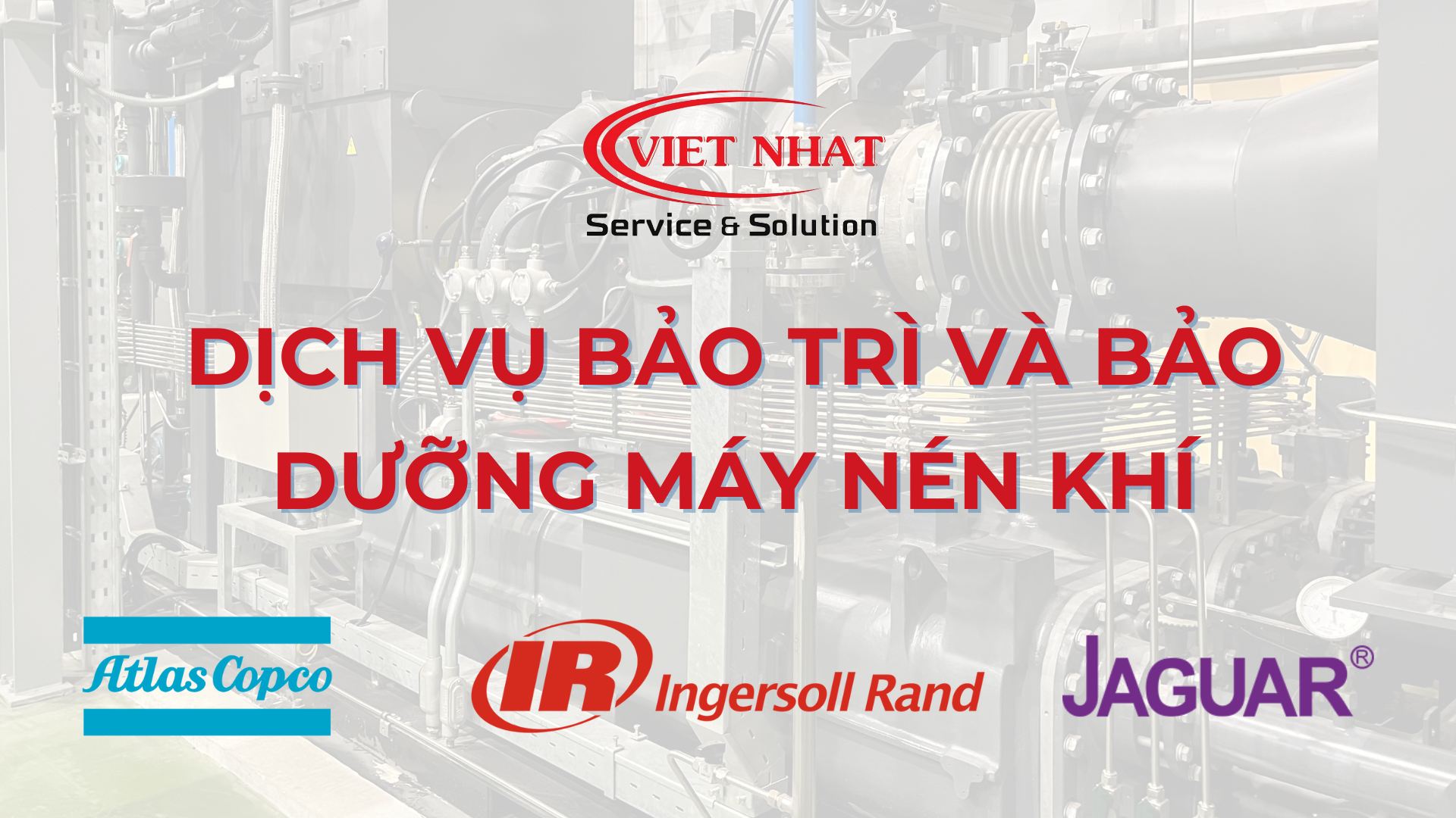 Dịch vụ Bảo Trì và Bảo Dưỡng Máy Nén Khí